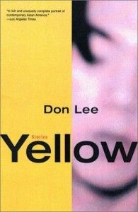 The best books on The Asian American Experience - Yellow by D Lee