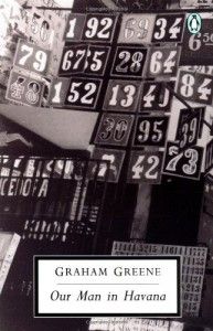 Our Man in Havana by Graham Greene