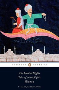 The best books on Understanding the Arab World - The Arabian Nights or Tales of 1001 Nights 