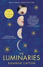 Booker Prize-Nominated Mystery Novels - The Luminaries: A Novel by Eleanor Catton