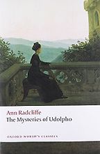 The Mysteries of Udolpho by Ann Radcliffe The Mysteries of Udolpho by Ann Radcliffe