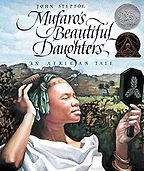 The best books on Courage and Kindness for Kids - Mufaro's Beautiful Daughters: An African Tale by John Steptoe