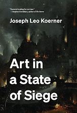 Beautiful Books of 2025 - Art in a State of Siege by Joseph Leo Koerner Beautiful Books of 2025 - Art in a State of Siege by Joseph Leo Koerner