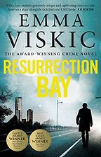 Resurrection Bay by Emma Viskic Resurrection Bay by Emma Viskic