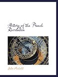 The best books on The French Revolution - History of the French Revolution by Jules Michelet