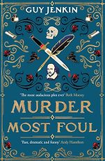 The Funniest Books of 2025 - Murder Most Foul by Guy Jenkin The Funniest Books of 2025 - Murder Most Foul by Guy Jenkin