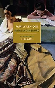 Family Lexicon by Natalia Ginzburg Family Lexicon by Natalia Ginzburg