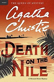 The Best 1930s Mysteries - Death on the Nile (1937) by Agatha Christie The Best 1930s Mysteries - Death on the Nile (1937) by Agatha Christie