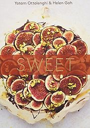Sweet by Yotam Ottolenghi Sweet by Yotam Ottolenghi
