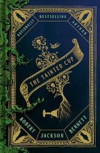 Popular Fiction Highlights of Spring 2024 - The Tainted Cup by Robert Jackson Bennett Popular Fiction Highlights of Spring 2024 - The Tainted Cup by Robert Jackson Bennett
