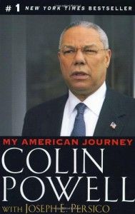 The best books on Don’t Ask - My American Journey by Colin Powell