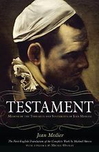 The best books on Atheist Philosophy of Religion - Testament: Memoir of the Thoughts and Sentiments of Jean Meslier by Jean Meslier The best books on Atheist Philosophy of Religion - Testament: Memoir of the Thoughts and Sentiments of Jean Meslier by Jean Meslier