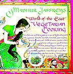 World of the East by Madhur Jaffrey World of the East by Madhur Jaffrey