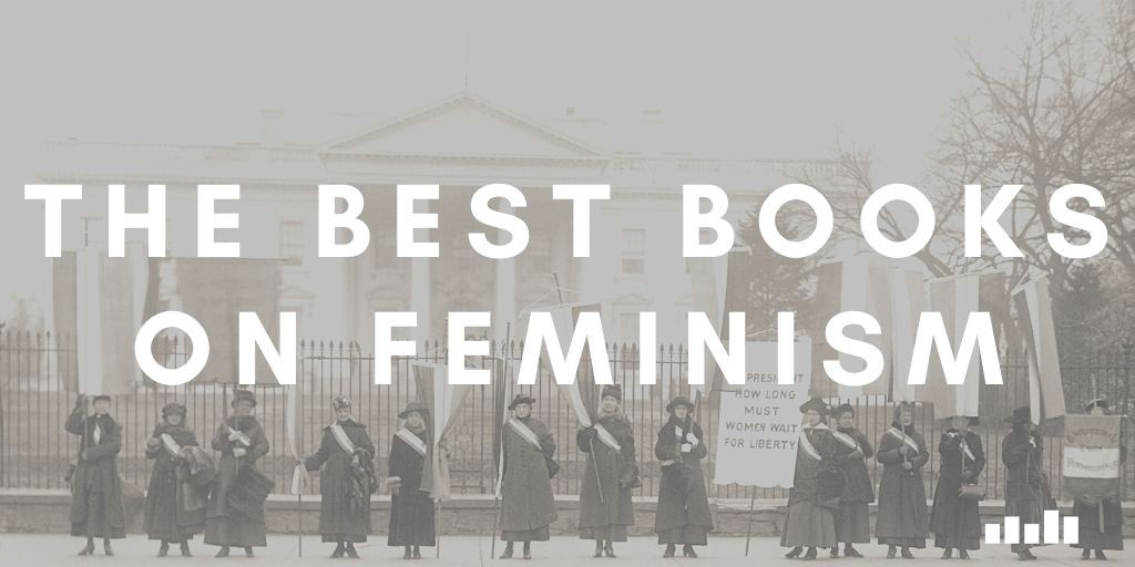 Feminism - Five Books Expert Recommendations