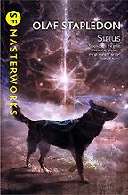 Science Fiction and Philosophy - Sirius by Olaf Stapledon Science Fiction and Philosophy - Sirius by Olaf Stapledon