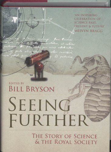 Seeing Further by Edited by Bill Bryson