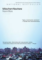 The best books on Teenage Misadventure - Miles from Nowhere by Nami Mun