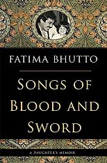 The best books on The Politics of Pakistan - Songs of Blood and Sword by Fatima Bhutto