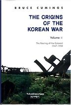 The Origins of the Korean War by Bruce Cumings