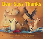 The Best Books on Gratitude for Kids - Bear Says Thanks by Jane Chapman & Karma Wilson The Best Books on Gratitude for Kids - Bear Says Thanks by Jane Chapman & Karma Wilson