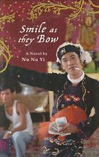The best books on Her Own Burma - Smile as They Bow by Nu Nu Yi The best books on Her Own Burma - Smile as They Bow by Nu Nu Yi