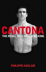 The best books on Football - Eric Cantona by Philippe Auclair The best books on Football - Eric Cantona by Philippe Auclair