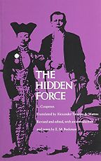 The best books on East and West - The Hidden Force by Louis Couperus