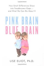 Pink Brain, Blue Brain by Lise Eliot Pink Brain, Blue Brain by Lise Eliot