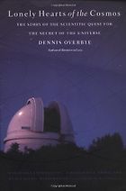 The best books on Science in Society - Lonely Hearts of the Cosmos by Dennis Overbye