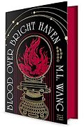 The Best Sci-Fi and Fantasy Audiobooks of 2024 - Blood over Bright Haven by M.L. Wang