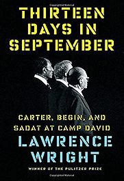 Thirteen Days in September: The Dramatic Story of the Struggle for Peace by Lawrence Wright
