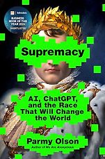 10 Award-Winning Nonfiction Books of 2024 - Supremacy: AI, ChatGPT, and the Race that Will Change the World by Parmy Olson 10 Award-Winning Nonfiction Books of 2024 - Supremacy: AI, ChatGPT, and the Race that Will Change the World by Parmy Olson