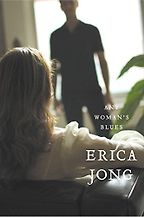 Any Woman's Blues by Erica Jong Any Woman's Blues by Erica Jong
