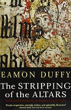 The best books on English Church Music - The Stripping of the Altars by Eamon Duffy The best books on English Church Music - The Stripping of the Altars by Eamon Duffy