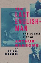 The Last Englishman by Roland Chambers The Last Englishman by Roland Chambers