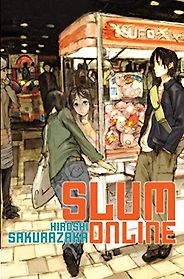 The Best Cyberpunk Novels - Slum Online by Hiroshi Sakurazaka The Best Cyberpunk Novels - Slum Online by Hiroshi Sakurazaka