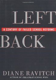 The best books on The Crisis in Education - Left Back by Diane Ravitch The best books on The Crisis in Education - Left Back by Diane Ravitch