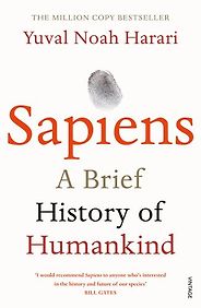 The best books on Branding - Sapiens: A Brief History of Humankind by Yuval Noah Harari The best books on Branding - Sapiens: A Brief History of Humankind by Yuval Noah Harari