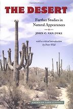 The best books on The American Desert - The Desert by John C Van Dyke The best books on The American Desert - The Desert by John C Van Dyke