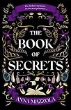 The Book of Secrets by Anna Mazzola