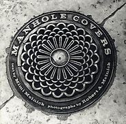 The best books on Industrial Artifact Photography - Manhole Covers by Mimi Melnick & Robert A. Melnick The best books on Industrial Artifact Photography - Manhole Covers by Mimi Melnick & Robert A. Melnick