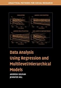 The best books on Statistics - Data Analysis Using Regression and Multilevel/Hierarchical Models by Andrew Gelman & Andrew Gelman with Jennifer Hill