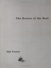 The Return of the Real by Hal Foster