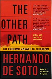 David Frum recommends five Pioneering Conservative Books - The Other Path by Hernando De Soto