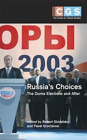 Russia's Choices by Robert Skidelsky & Robert Skidelsky, Pavel Erochkine