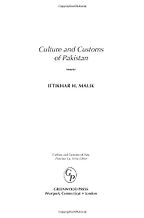 Culture and Customs of Pakistan by Iftikhar Malik Culture and Customs of Pakistan by Iftikhar Malik