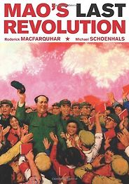 The best books on Maoism - Mao’s Last Revolution by Michael Schoenhals & Roderick MacFarquhar