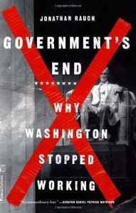 The best books on Marriage - Government's End by Jonathan Rauch