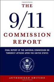 The 9/11 Commission Report by National Commission on Terrorist Attacks