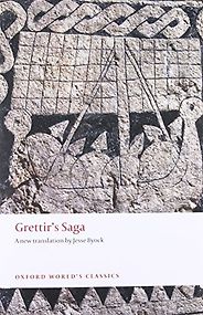 Five Timeless Books Rooted in Oral Storytelling - Grettir's Saga by Jesse Byock (translator) Five Timeless Books Rooted in Oral Storytelling - Grettir's Saga by Jesse Byock (translator)